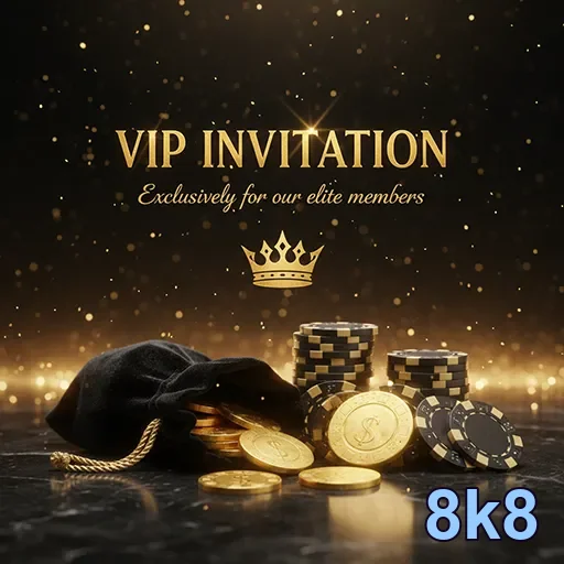 8k8 vip invitation chips
